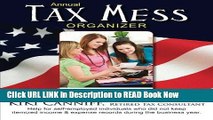 Get the Book Annual Tax Mess Organizer For Sales Consultants   Home Party Sales Reps: Help for