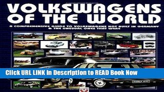 Get the Book Volkswagens of the World: A Comprehensive Guide to Volkswagens Not Build in Germany-