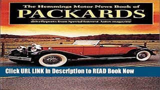 Get the Book The Hemmings Motor News Book of Packards (Hemmings Motor News Collector-Car Books)