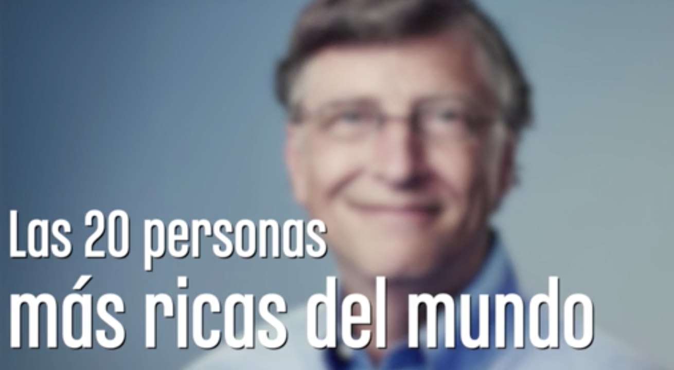 Las 20 personas más ricas del mundo