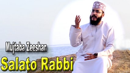 Mujtaba Zeeshan - Salato Rabbi