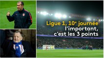 FOOTBALL - Ligue 1, 10e journée : l'important, c'est les 3 points