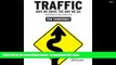 FREE [DOWNLOAD] Traffic: Why We Drive the Way We Do (and What It Says About Us) Tom Vanderbilt