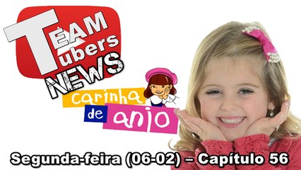 Carinha de Anjo - Resumo - Segunda-feira (06-02) – Capítulo 56