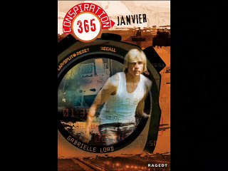 Extrait du roman Conspiration 365 - Janvier