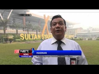 Download Video: Darurat Kabut Asap, Penerbangan di Pekanbaru Dibatalkan - NET12