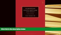 PDF [DOWNLOAD] European State Aid Law and Policy: Third Edition FOR IPAD