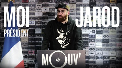 JAROD : "Il faut supprimer les réseaux sociaux !" #MOIPRESIDENT