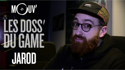 Le doss' de JAROD #LESDOSSDUGAME
