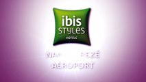 Vacances d'hiver - Hôtel Ibis Styles Nantes Rezé Aéroport