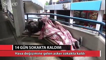 Hava Değişimine Gelip Sokakta Kalan Asker