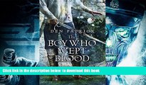 PDF [FREE] DOWNLOAD  The Boy Who Wept Blood (The Erebus Sequence) READ ONLINE