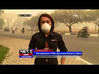 Live Report Palangka Raya Terkait Penanganan Asap - NET 16