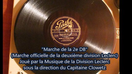 Marche de la 2e DB - Musique officielle de la Division Leclerc 78t (1943-1946)