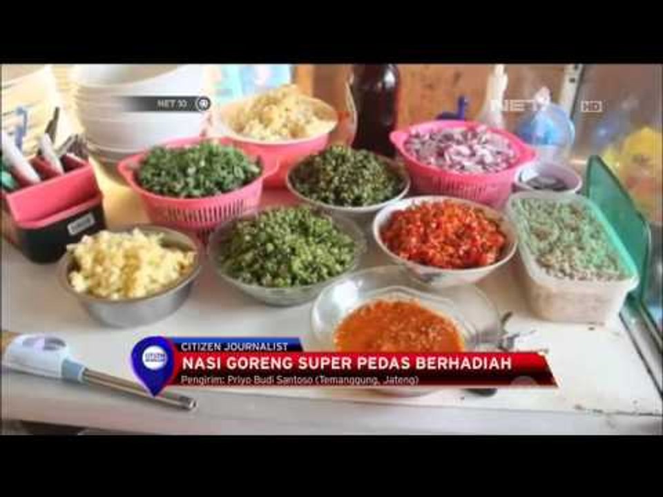 Nasi Goreng Super Pedas Berhadiah - NET 10
