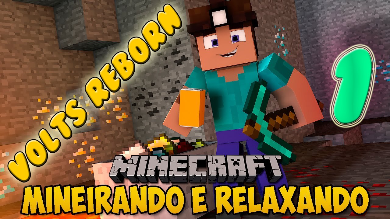 Volts Reborn #1 - MINERANDO