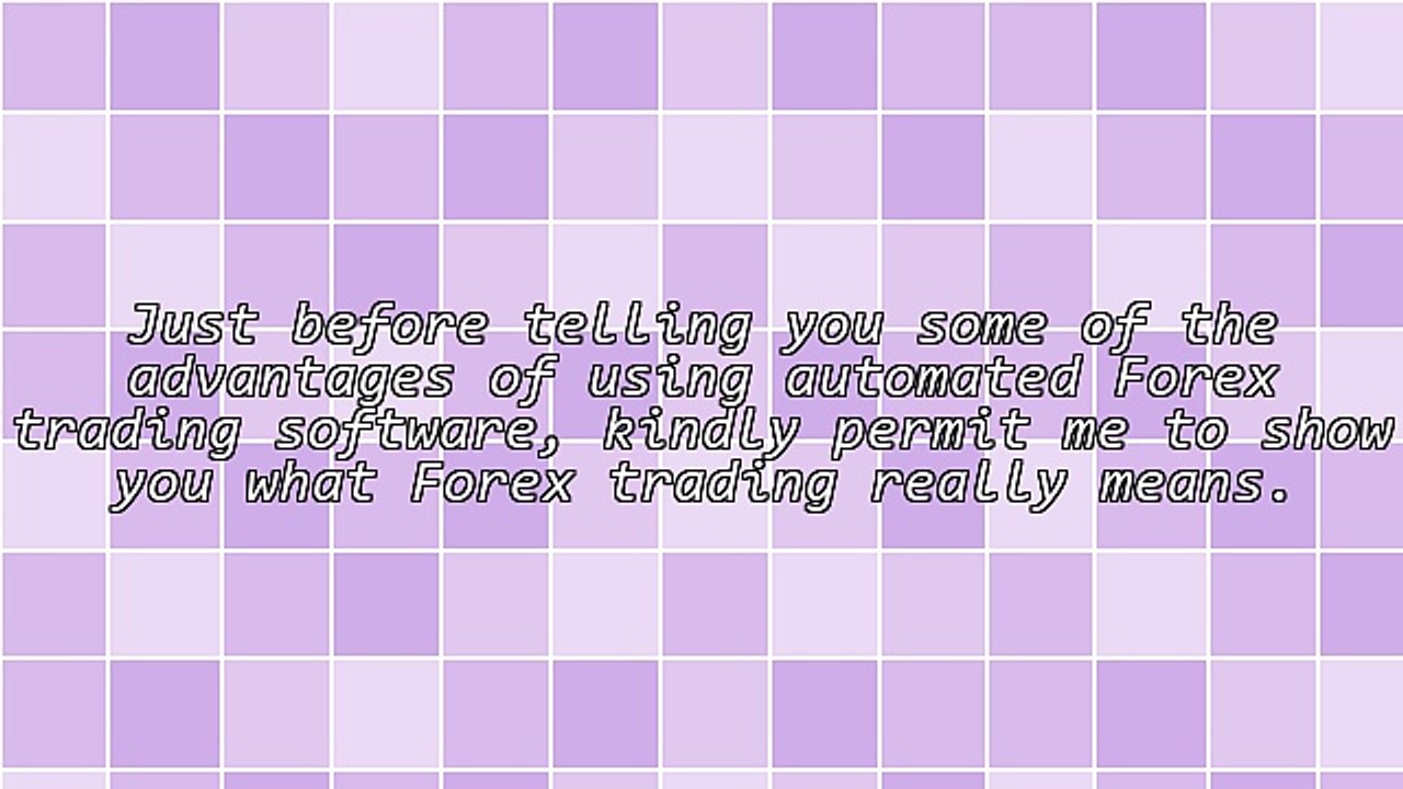 What Are the Advantages of Automated Forex Trading Vs Manual Trading?