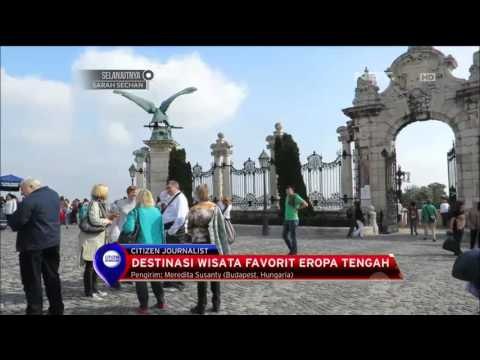 Menikmati Serunya BerpetualanG di Kota Budapest, Hungaria - NET12