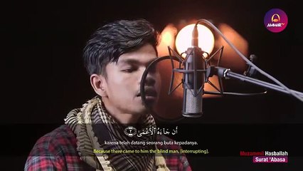Surat 80: 'Abasa (Muzammil Hasballah)