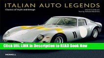 [Download](PDF) Italian Auto Legends: Classics of Style and Design Kindle Download