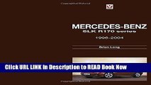 Get the Book Mercedes-Benz SLK: R170 series 1996-2004 Free Online
