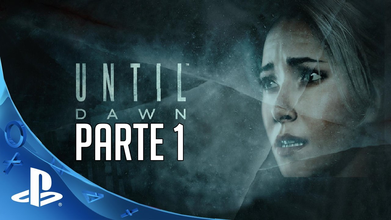 Until Dawn - Parte 1