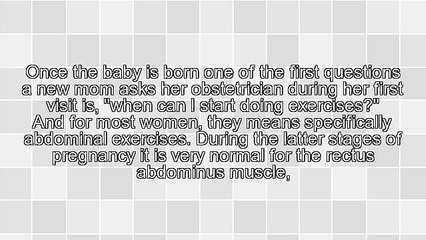 How Soon After Pregnancy Should You Start Abdominal Exercises?