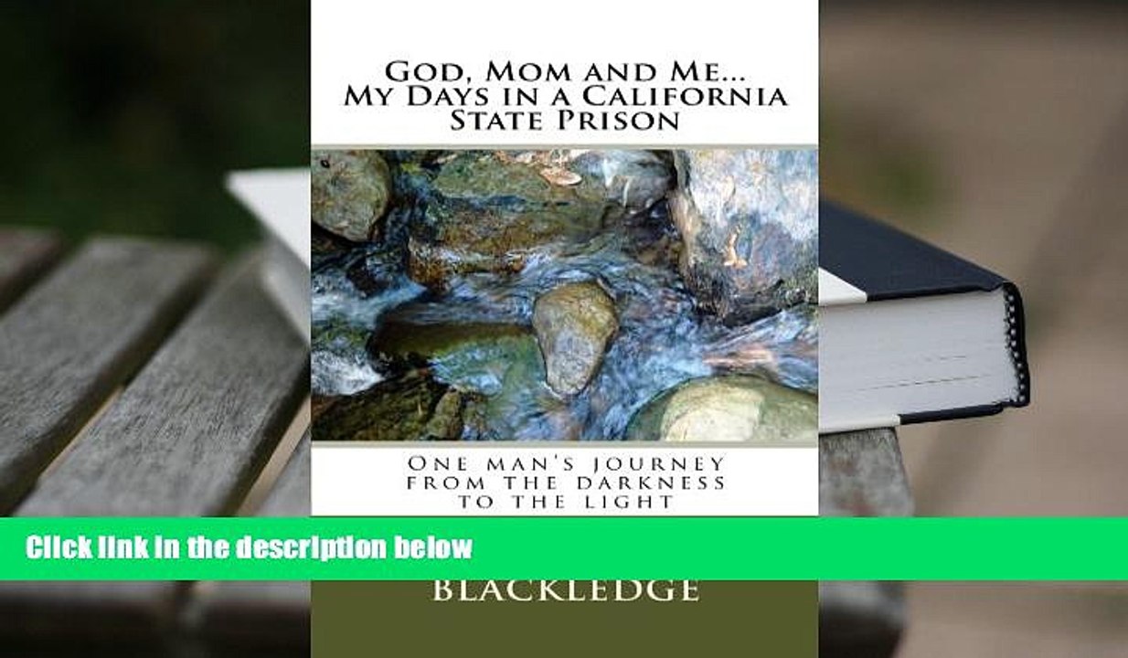 Download God, Mom and Me...My Days in a California State Prison: My Days in a California State