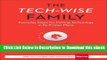 [READ BOOK] The Tech-Wise Family: Everyday Steps for Putting Technology in Its Proper Place Mobi