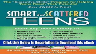 [READ BOOK] Smart but Scattered Teens: The 