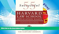 Read Online 55 Successful Harvard Law School Application Essays: What Worked for Them Can Help You