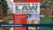Read Online Guide to Law Schools (Barron s Guide to Law Schools) For Kindle