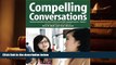 Free PDF Compelling Conversations: Questions   Quotations for Advanced Vietnamese English Language