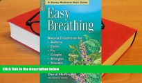 FREE [PDF] DOWNLOAD Easy Breathing: Natural Treatments For Asthma, Colds, Flu, Coughs, Allergies