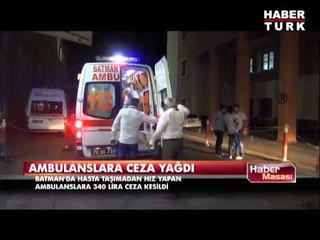 Ambulanslara ceza yağdı