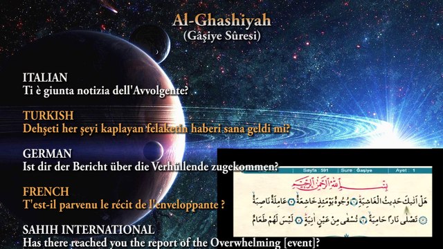 Al-Ghashiyah (سُورَةُ الْغَاشِيَةِ) lettura inglese, tedesco, francese, italiano e turco significato