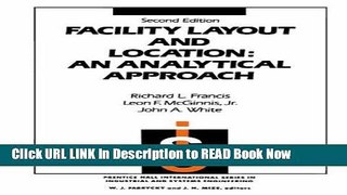 PDF Facility Layout and Location: An Analytical Approach (2nd Edition) FULL Online