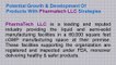 PharmaTech LLC is a FDA-Registered Organization Focusing On Delivering Top-Quality Products