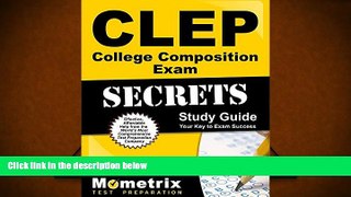 Download [PDF]  CLEP College Composition Exam Secrets Study Guide: CLEP Test Review for the