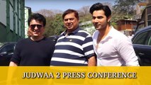 Judwaa 2 | Press Conference | Varun Dhawan, David Dhawan, Sajid Nadiadwala
