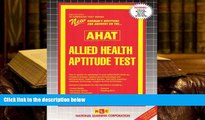 Free PDF Allied Health Aptitude Test (AHAT) (Admission Test Passbooks) Pre Order