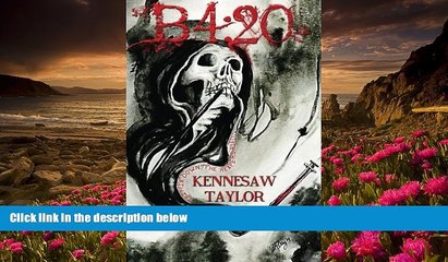 BEST PDF  B4:20 Trippin  Down the Reaper s Road: A Deadly Descent into Drug Addiction Kennesaw