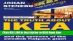 PDF The Truth about Ikea: The Secret Behind the World s Fifth Richest Man and the Success of the