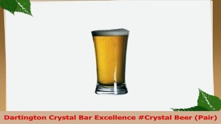 Dartington Crystal Bar Excellence Crystal Beer Pair 10e5cc20