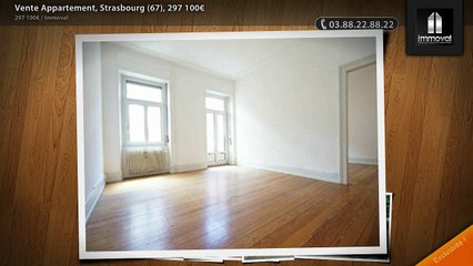 Vente Appartement, Strasbourg (67), 297 100€