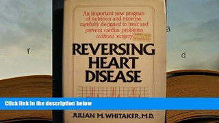 PDF [FREE] DOWNLOAD  Reversing Heart Disease TRIAL EBOOK