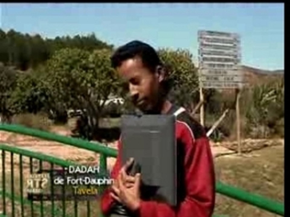 DADAH DE FORT DAUPHIN TAVELA