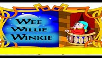 Wee Willie Winkie | Runs Through The Town | For Children