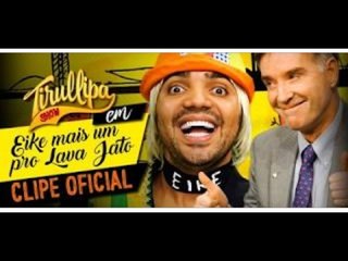 Tirulipa Paródia Eike Batista