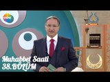 Prof. Dr. Mustafa Karataş ile Muhabbet Saati 38.Bölüm